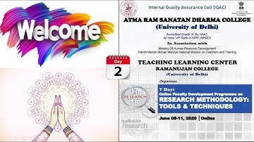 Day 2 : Session 3 - Online Faculty Development Programe on RESEARCH METHODOLOGY: TOOLS & TECHNIQUES.