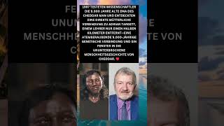 9.000 Jahre Verbindung Cheddar Man Sein Lebendes Erbe