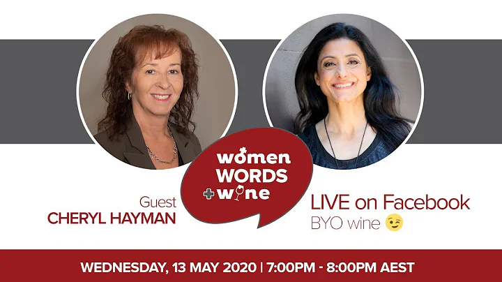 WOMEN, WORDS + WINE  with Cheryl Hayman
