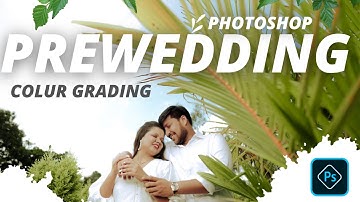 pre wedding color grading in photoshop 2023  #photoshopcolorgrading