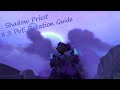 Guide de rotation pve shadow priest  patch 83 bfa