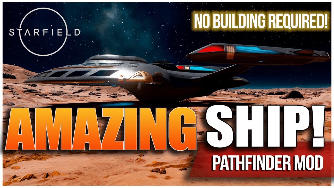 STARFIELD - No Ship Habs Needed! - The Pathfinder - Star Trek Inspired Ship - Mod Feature #starfield