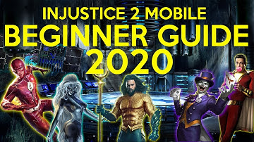 INJUSTICE 2 MOBILE BEGINNER GUIDE 2020