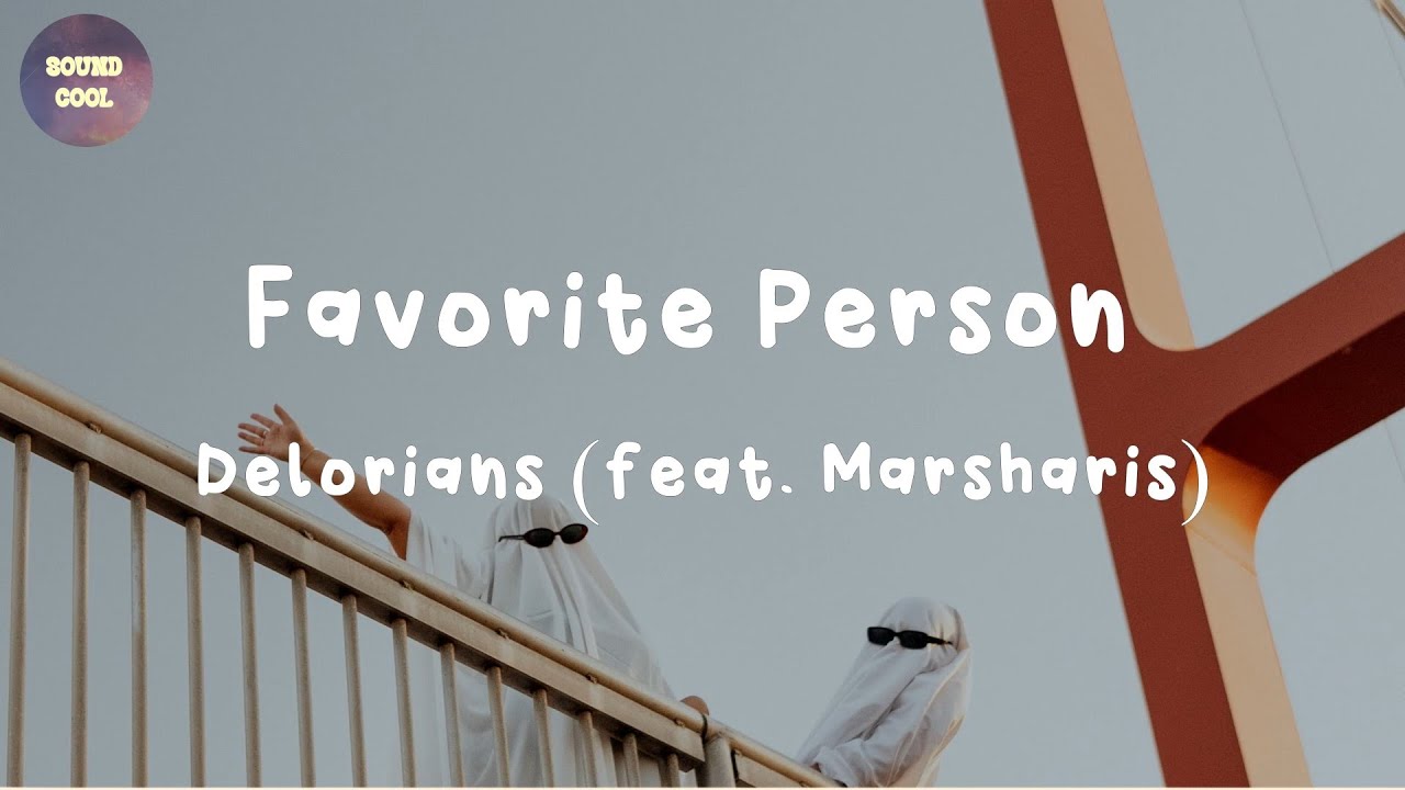 Assista a Delorians (ft. Marsharis) - Favorite Person (lyrics) no YouTube Assista a Delorians (ft. Marsharis) - Favorite Person (lyrics) no YouTube