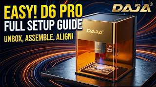 DAJA D6 Pro Setup Guide: Step-by-Step Unboxing and Assembly (for Beginners)