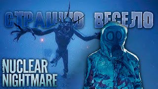 :      |    Nuclear Nightmare:     !