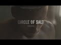 Mujuice  circle of salt feat  