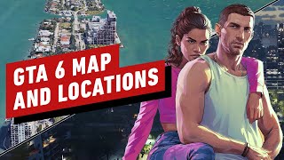 GTA 6: Everything We Know About the Map and Locations