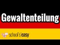 Gewaltenteilung - Wie funktioniert's?