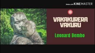 Leonard Dembo Vakakurera vakuru song analysis