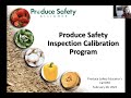 PSA Educators Call #59: Produce Safety Inspection Calibration Program