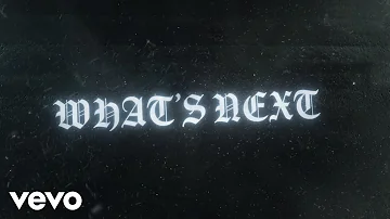 Drake - What’s Next (Official Lyric Video)