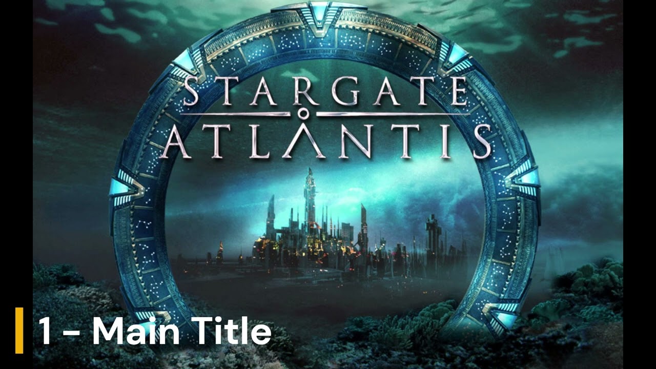 Stargate Atlantis Soundtrack 1 - Main Title