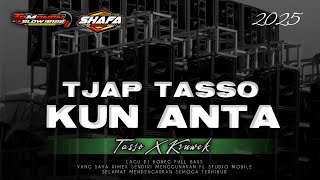 DJ KUN ANTA TJAP TASSO REBORN X KRAK KRAK || JINGGEL SHAFA AUDIO BONDOWOSO