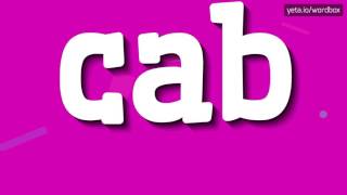 Cab Nasil Okunuyor? How To Pronounce Cab? 