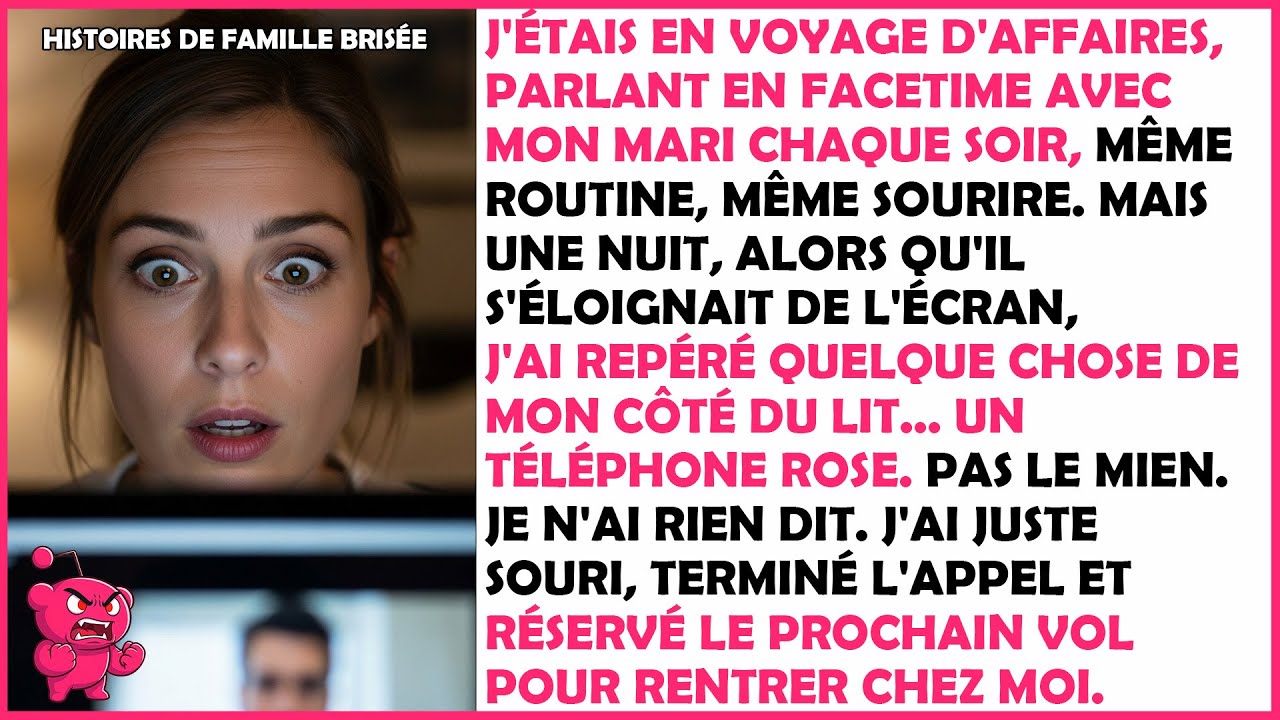 En FaceTime avec mon mari, j'ai vu un téléphone rose sur mon côté du lit…