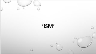 ISM