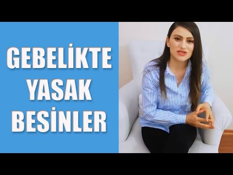 Gebelikte uzak durulması gereken besinler nelerdir ?