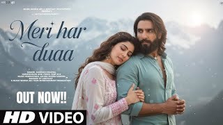 Download lagu New Song 2025|New Hindi Song|Meri Har Dua | Ranveer Singh|Sara|....