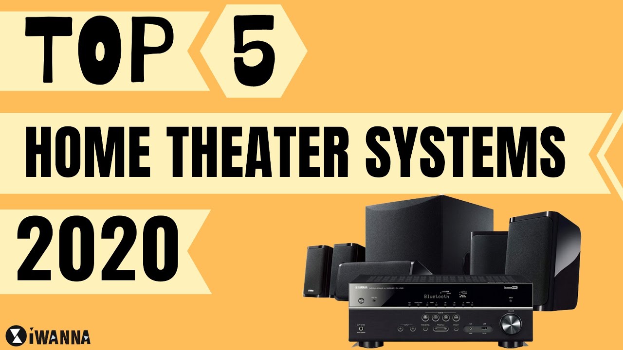 TOP 5 Best Home Theater Systems 2020 YouTube