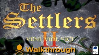 The Settlers 2 - Chapter 9 - Part #2 - Walkthrough