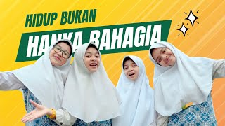 Hidup Bukan Hanya Bahagia - Darunnajah Voice (Official Music Video)