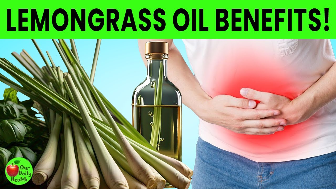 Lemongrass Oil 7 Amazing Health Benefits of Lemongrass Oil You Must