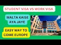 STUDENT VISA # MALTA # EUROPE # EASY WAY TO COME EUROPE/MALTA # VFS MALTA # WORK PERMIT # ID MALTA