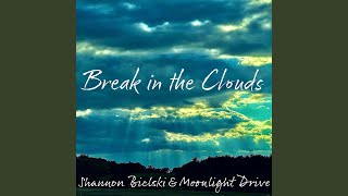 Break in the Clouds