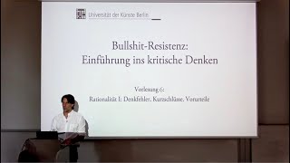 Vorlesung Bullshit-Resistenz (2023, UDK Berlin) 6. Rationalität I: Denkfehler, Kurzschlüsse, ...