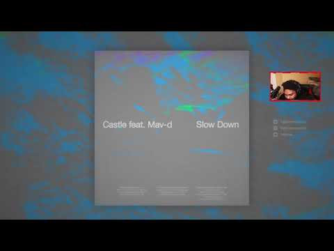 "ИНОСТРАНЕЦ СЛУШАЕТ" Castle feat. Mav-d - Slow Down (Official Audio)Reaction