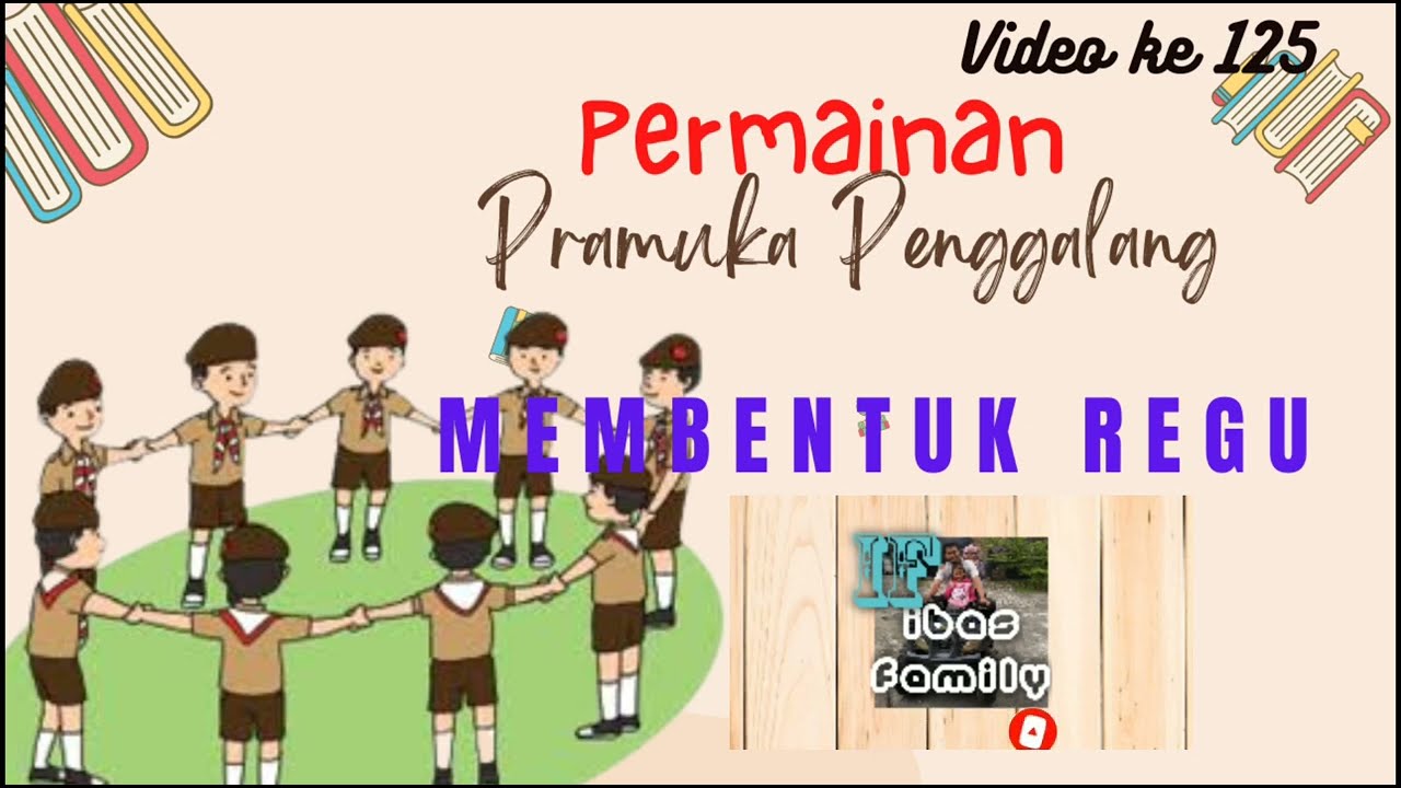 125. Permainan Pramuka Penggalang 
