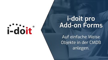 Das neue i-doit pro Add-on Forms