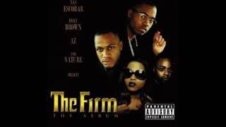 The Firm - I'm Leaving Ft NORE (Chaka Khan - Ain't Nobody Remix) [Audio]