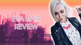 Wig Review - EvaHair 3.0