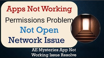 How To Fix AE Mysteries App not working | Not Open | Space Issue | Network & Permissions Issue