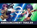 Full Circle - Publisher Announce Trailer