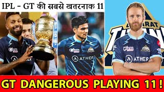 GT Playing 11 2023 Gujarat Titans Dangerous Playing 11 For IPL 2023 GT Final 11 Full HD 1080p