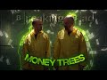 4k breaking badedit money trees