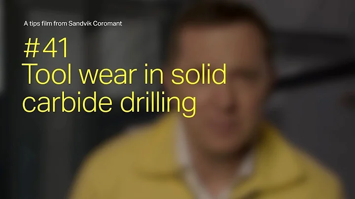 Tips film #41 - Analyze tool wear in solid carbide drilling - DayDayNews