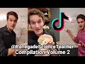 TikTok Compilation Vol. 2 | @RenegadeScienceTeacher