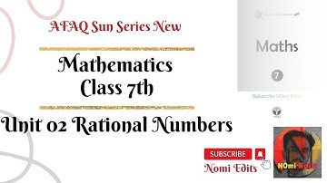 AFAQ Mathematics Class 7 Unit 2 Rational Numbers Sun Series New