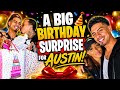 BIRTHDAY SURPRISE AUSTIN WILL NEVER FORGET!!!