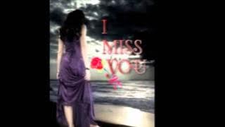 when i miss you.wmv