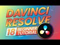 How to use DaVinci Resolve - Complete Tutorial for Beginners