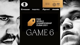 FIDE World Championship Match | GAME 6 | Carlsen-Nepomniachtchi