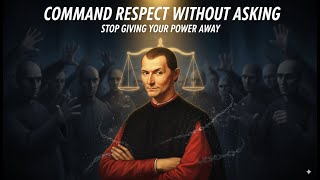 Stop Being Liked – Unlock the Dark Power of Respect | Machiavelli