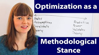 Optimization as a Methodological Stance in Economics
