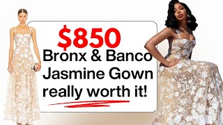 Is the viral $850 Bronx & Banco Jasmine Gown really worth it for a luxury wedding?