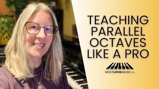 4 Proven Ways to Teach Smooth Parallel Octave Intervals